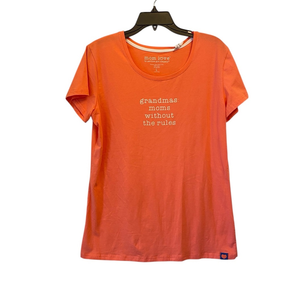NWT  MOM LOVE  Women's size Large Orange Slogan Grandmas short sleeve Tee